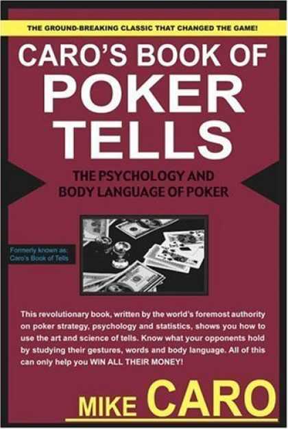 Caro's Book of Poker Tells (Mike Caro)